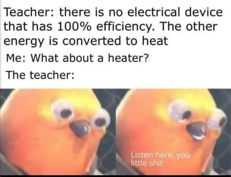 100% efficiency achieved : r/physicsmemes