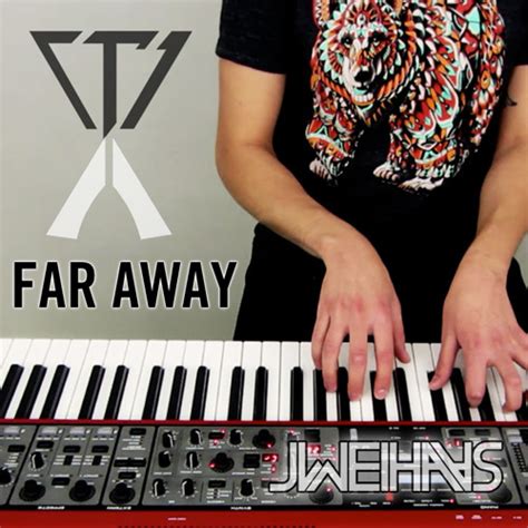 Stream Tristam & Braken - Far Away (Jonah Wei-Haas Piano Cover) by Jweihaas | Listen online for ...