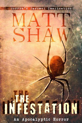 Amazon.com: The Infestation: An Apocalyptic Horror Novel eBook : Shaw ...