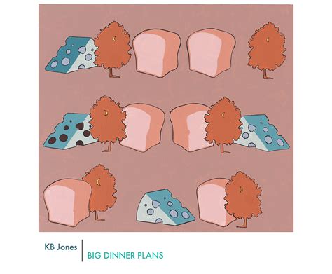Sixth Finch - Fall 2022 - KB Jones - BIG DINNER PLANS