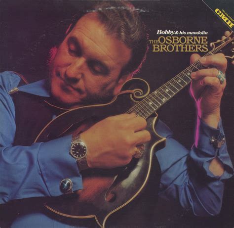 Bill's Blog: Osborne Brothers-Bobby Osborne And His Mandolin