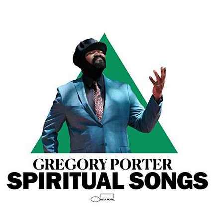 All You Like | Gregory Porter – Spiritual Songs