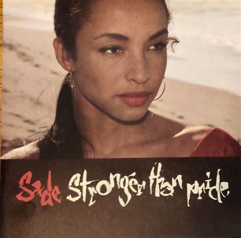 Sade - Stronger Than Pride (1988, CD) | Discogs