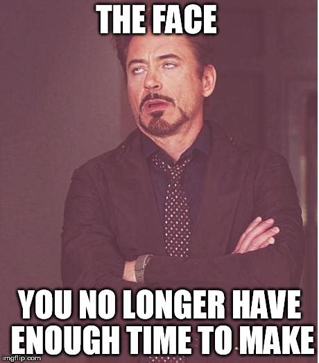 Face You Make Robert Downey Jr Meme - Imgflip