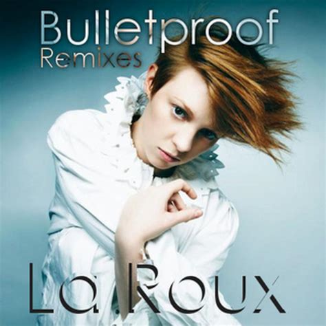 La Roux - Bulletproof (Just A Band Remix) by TylerDurden054 - Listen to music