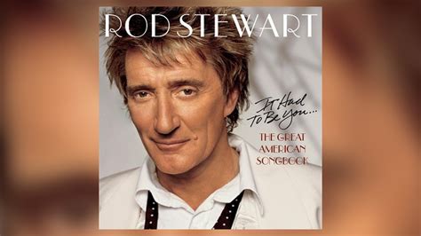 20 years ago, Rod Stewart turned classic crooner with first 'Great American Songbook' album ...