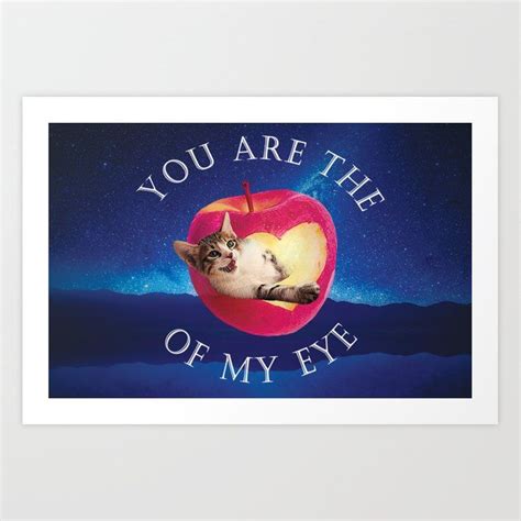 You're the apple of my eye Art Print You're the apple of my eye ...