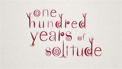 One Hundred Years Of Solitude Title Sequence by Katherine Murnion – SVA ...