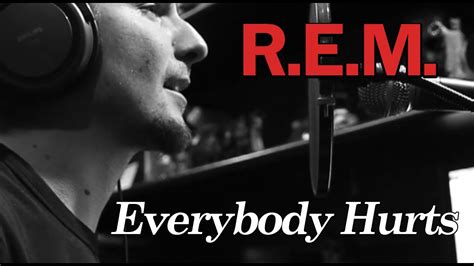 REM - Everybody Hurts (Vocal Cover by Eldameldo) - YouTube