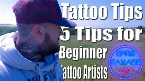 Tattoo Tips: 5 Tips for Beginner Tattoo Artists - YouTube