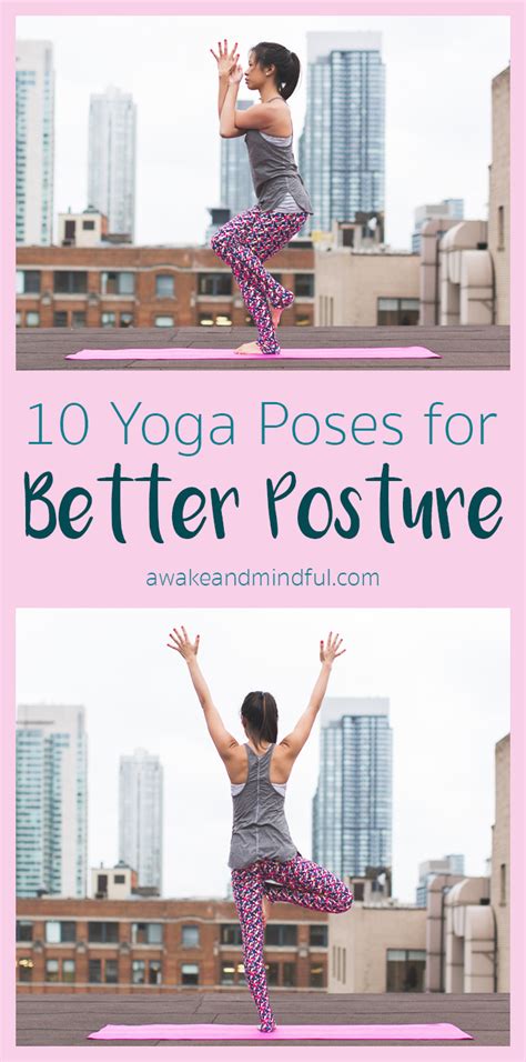 10 Yoga Poses for Better Posture - Awake & Mindful