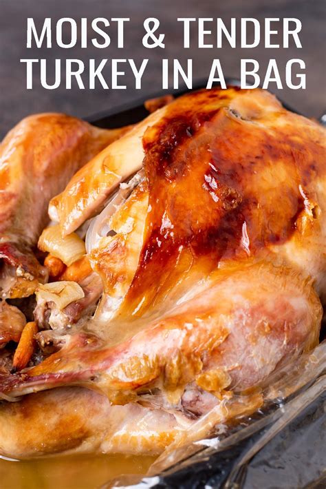 Moist and Flavorful Roasted Turkey in an Oven Bag