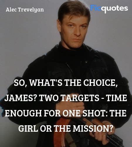 Alec Trevelyan Quotes - GoldenEye 1995