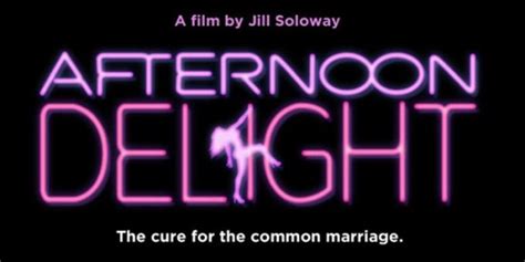 Trailer Released For Sundance Film ‘Afternoon Delight’ | mxdwn Movies