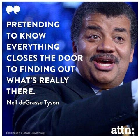 Neil DeGrasse Tyson (With images) | Neil degrasse tyson, Atheist quotes, How to find out