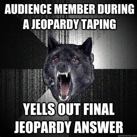 Audience Member During a Jeopardy Taping YELLS OUT FINAL JEOPARDY ...