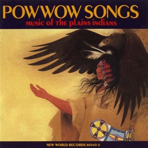 Powwow Songs — Music Of The Plains Indians (CD) | Discogs