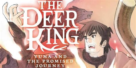 Manga Review: The Deer King Vol. 2 (2024) by Nahoko Uehashi & Taro ...