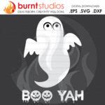 Boo Yah Ghost Halloween SVG File, Pumpkin, Jackolantern, Skeleton, Spooky, October 31, Costume ...