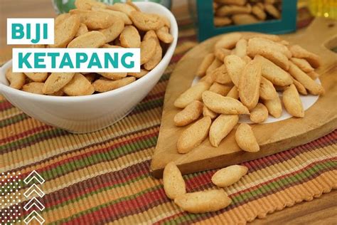 Resep Biji Ketapang, Camilan Goreng yang Tahan Lama