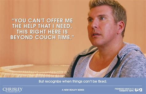 Chrisley Knows Best Quotes