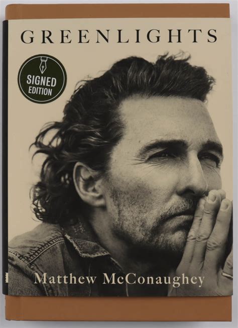 Matthew McConaughey Signed "Greenlights" Hardcover Book (JSA COA ...