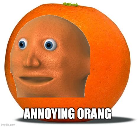 annoying orang Memes - Imgflip