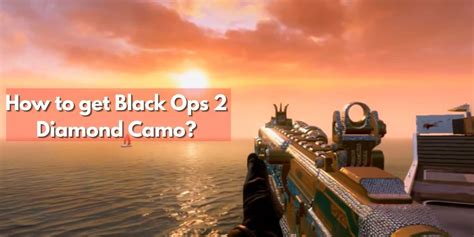 How to get Black Ops 2 Diamond Camo? - SideGamer