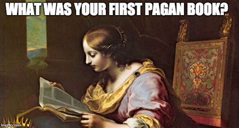 What Was Your First Pagan Book? | Pagan Voices