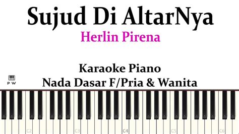 (F) Sujud Di AltarNya Piano Karaoke | Sujud Di AltarNya Karaoke Piano | Piano Worship Indonesia ...