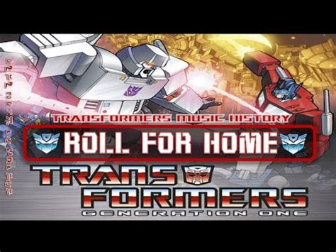 Transformers G1 Soundtrack 'Roll for Home' - YouTube