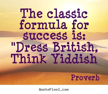 Dress For Success Quotes. QuotesGram