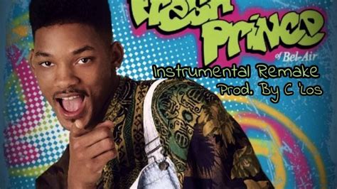 The Fresh Prince of Bel-Air (Instrumental Remake) Prod. By C 'Los - YouTube