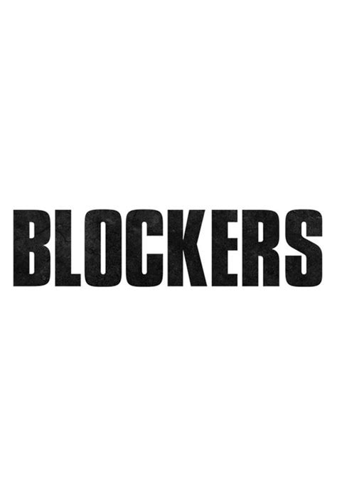 Poster Blockers (2018) - Poster Interzis la... sex - Poster 6 din 6 ...