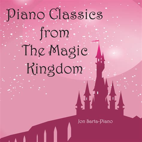 Disney Piano Classics Songbook now available – Jon Sarta – Piano