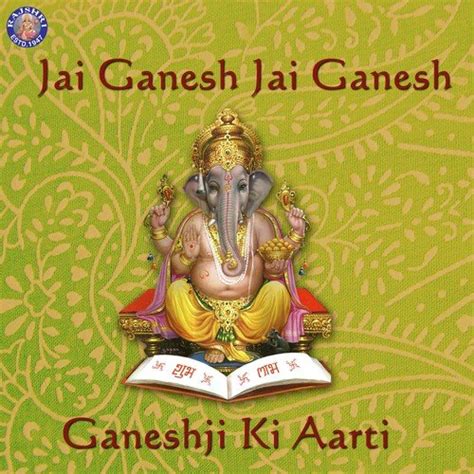 Jai Ganesh Jai Ganesh-Ganeshji Ki Aarti Songs, Download Jai Ganesh Jai ...