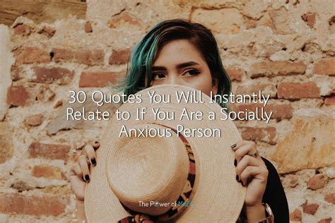 30 Social Anxiety Quotes That Are Painfully Relatable