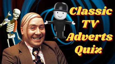 Classic TV Adverts Quiz | 25 Memorable Slogans - YouTube