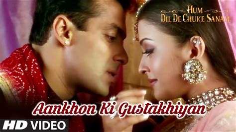 Aankhon Ki Gustakhiyan Full Song | Hum Dil De Chuke Sanam | Aishwarya, Salman Khan Chords - Chordify