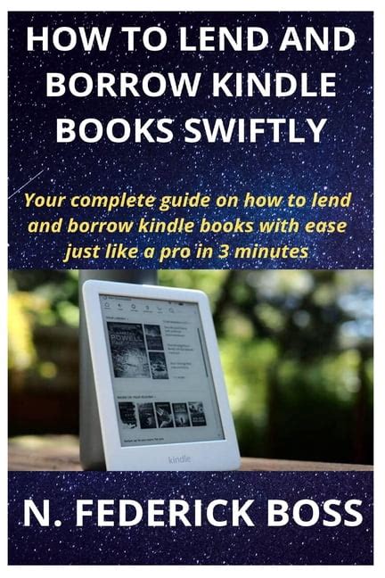 How to Lend and Borrow Kindle Books Swiftly : Your complete guide on ...