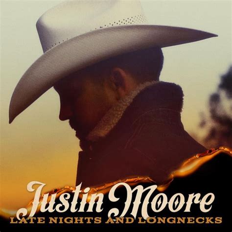 Justin Moore Details Most Traditional Album Yet, ‘Late Nights And ...