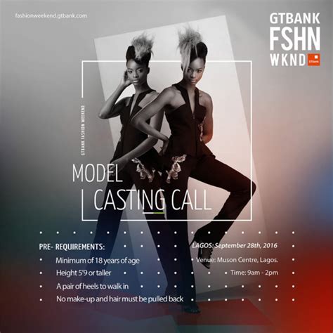 Model Casting Call for the Selection of Runway Models for GTBank Fashion Weekend | Wednesday ...