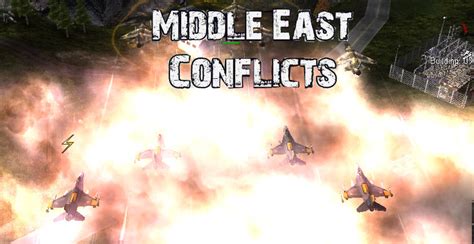 Middle East Conflicts file - ModDB
