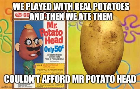 Mister Potato Head - Imgflip