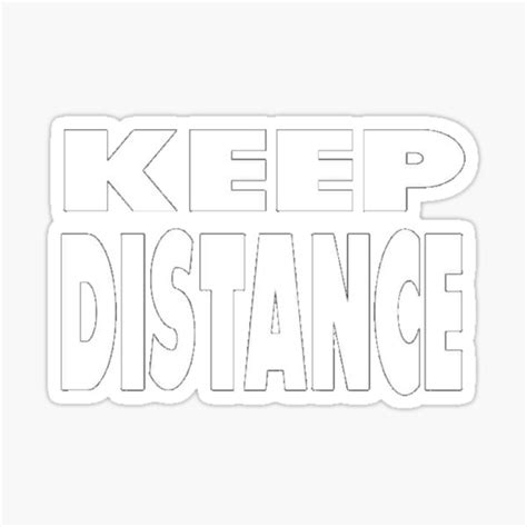 Keep Distance Stickers | Redbubble