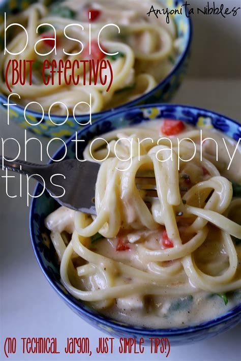 Anyonita Nibbles | Gluten-Free Recipes : Basic but Effective Food Photography Tips (No Technical ...