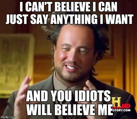 Ancient Aliens Meme - Imgflip