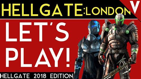 LET'S PLAY HELLGATE LONDON -- GAMEPLAY 2018 -- UNIQUE & LEGENDARY DROPS ...