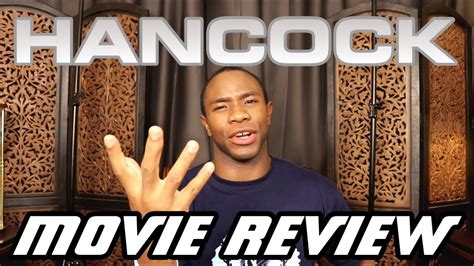 Hancock Movie Review - YouTube