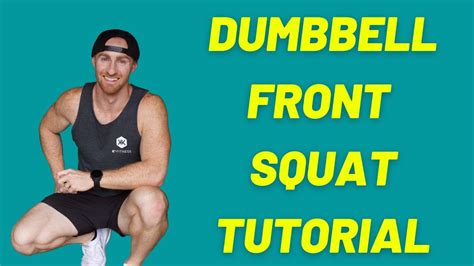 Dumbbell Front Squat Tutorial | K Squared Fitness - YouTube